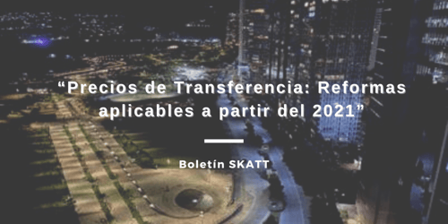 Precios de Transferencia: Reformas ...