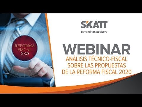 Webinar Análisis técnico - Fiscal sobre la ...