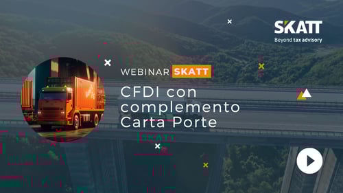 Webinar | CFDI con Complemento Carta Porte