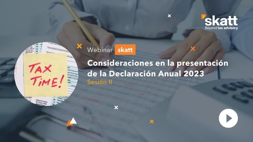 Webinar | Declaración Anual 2023 - Sesión 2