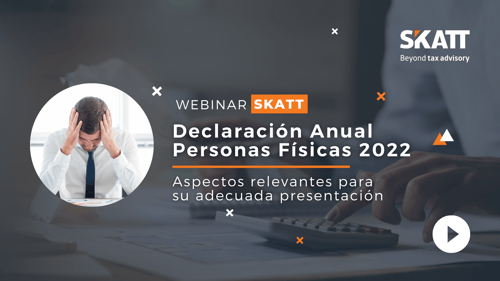 Webinar | Declaración Anual Personas Físicas ...