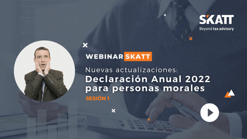 Webinar | Declaración Anual 2022 personas ...