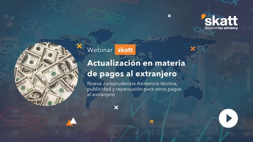 Webinar | Actualización: Pagos al Extranjero