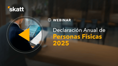 Declaración Anual 2025 para Personas Físicas