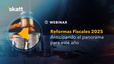 Reformas Fiscales 2025: Descubre las claves