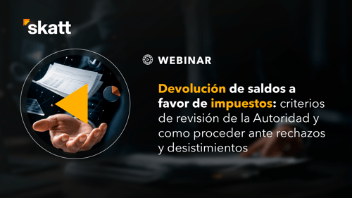 Devolución de saldos a favor: criterios de ...