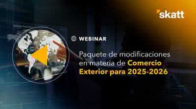 Reforma en Comercio Exterior 2025-2026